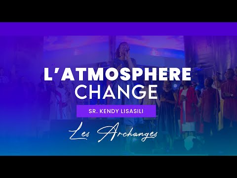 L'Atmosphère Change (Ceedre Katambayi & Les Archanges)