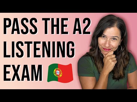European Portuguese A2 Exam: Pass the Listening Exam [How to Guide]