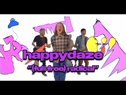 happydaze  - (Full Free) Radical (Official Music Video)