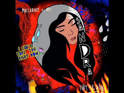 Maccaroot - Sandra ft Ayi