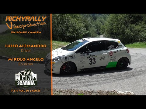 OBC LUSSO - MIROLO // 8° Rally Valli della Carnia 2022 // P.S.9 Val di Lauco
