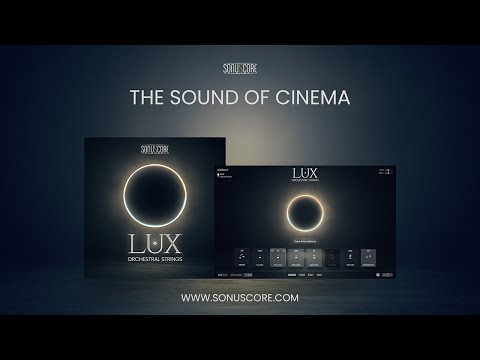 LUX ORCHESTRAL STRINGS | Introduction