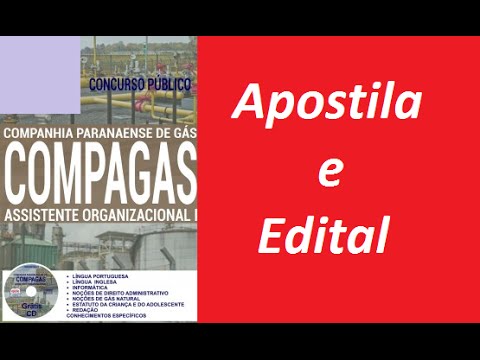 Edital Apostila ASSISTENTE ORGANIZACIONAL I Concurso COMPAGAS 2016