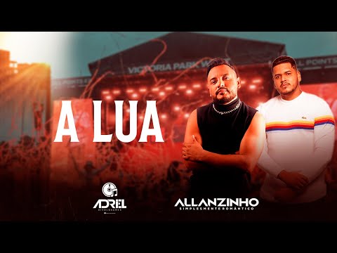ALLANZINHO & LORENNZO - A LUA