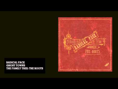 Radical Face - Ghost Towns (Audio)
