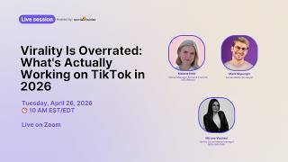 Virality Is Overrated: What's Actually Working on TikTok in 2026