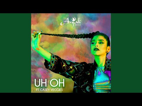 Uh Oh (feat. Casey Veggies)