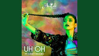 Uh Oh (feat. Casey Veggies)