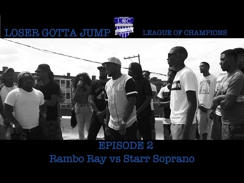 Rambo Ray vs Starr Soprano