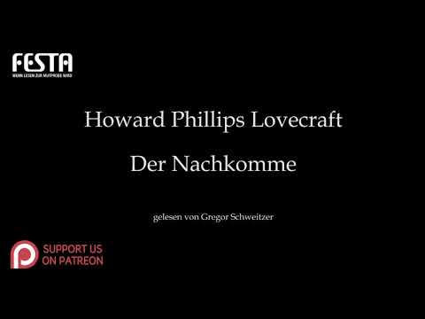 H. P. Lovecraft: Der Nachkomme [Hörbuch, deutsch]
