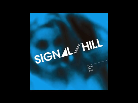 Signal Hill - Collide Us
