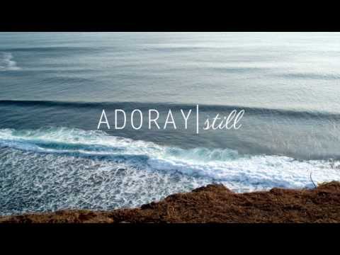 Adoray - Still
