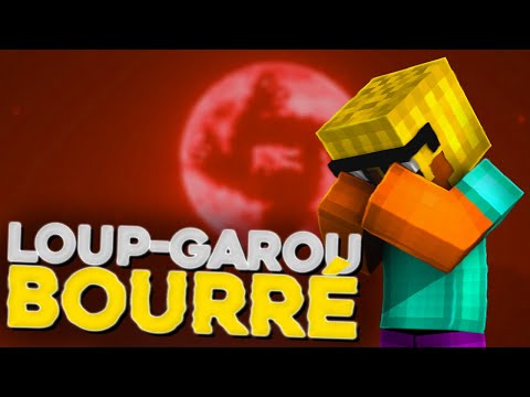 LOUP-GAROU BOURRÉ ?! (LG UHC)