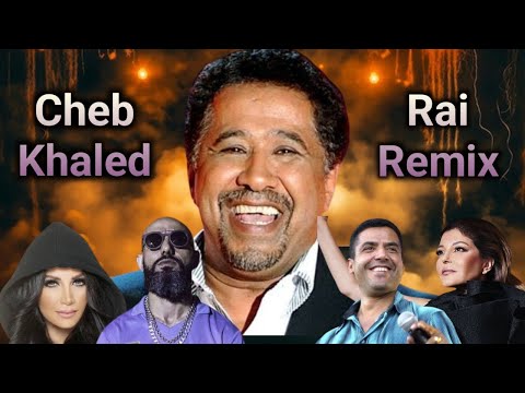 Cheb khaled ft Cheb Mami ft Samira Said Ft Diana Heddad l Oriental Rai Remix 2024