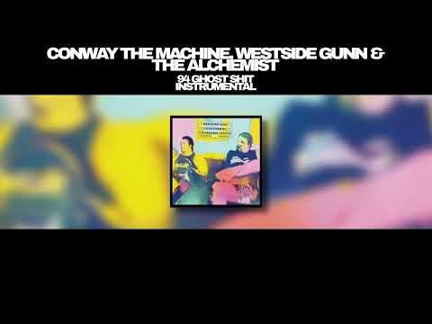 Westside Gunn, Conway The Machine & The Alchemist - 94 Ghost Shit (Instrumental)