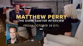Matthew Perry: The Diane Sawyer Interview (2022) Video