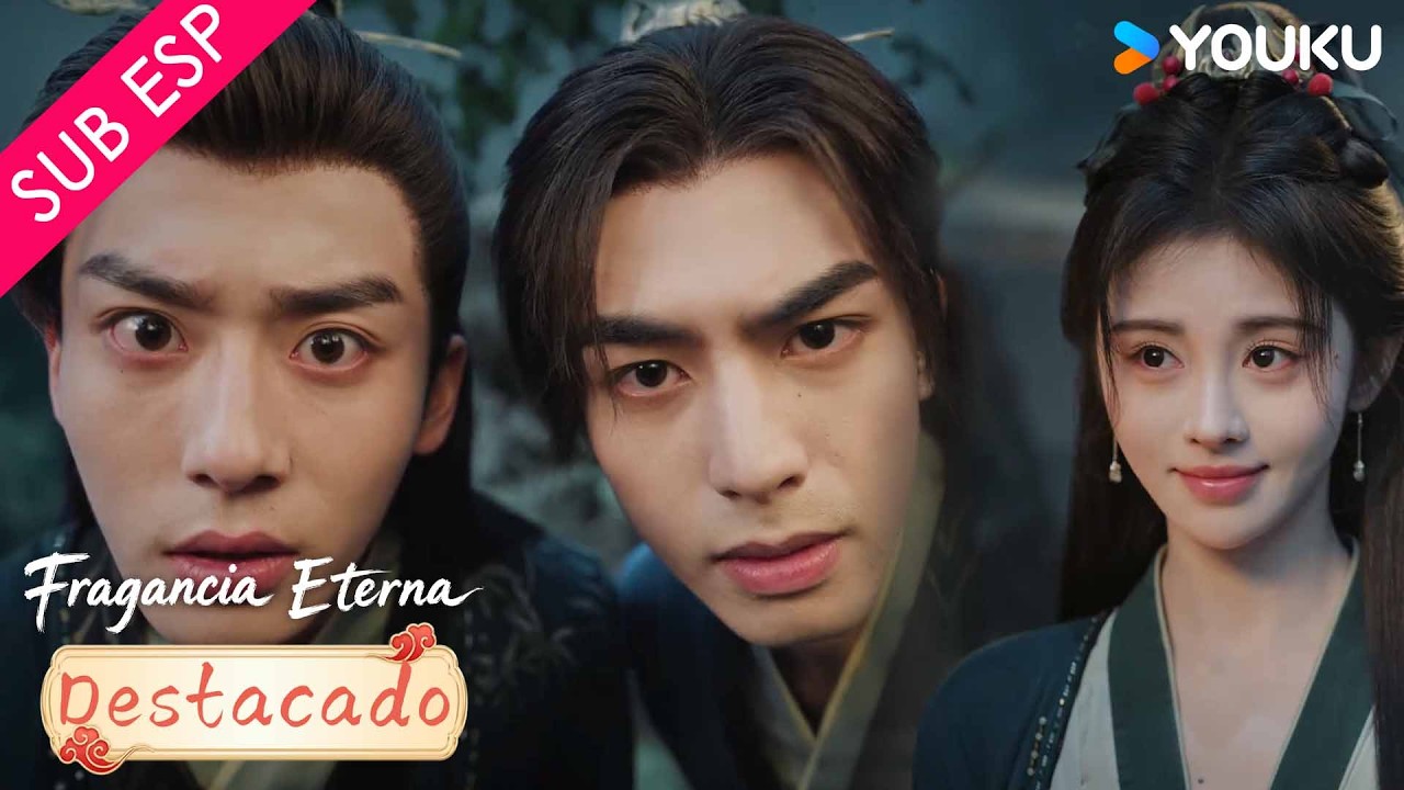 【Destacado】Ella fue de caería y termino en problemas | Fragancia Eterna | YOUKU