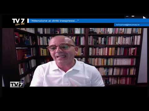 Tv7 con Voi del 10/7/2020 - Attenzione ai diritti inespressi (1 di 3)