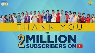 Thank you For 2 Million Subscribers Aise Hi Barsaa