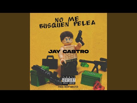 No Me Busquen Pelea