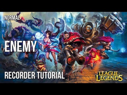 How to play Enemy (Arcane League of Legends) by Imagine Dragons ft JID on Recorder (Tutorial)