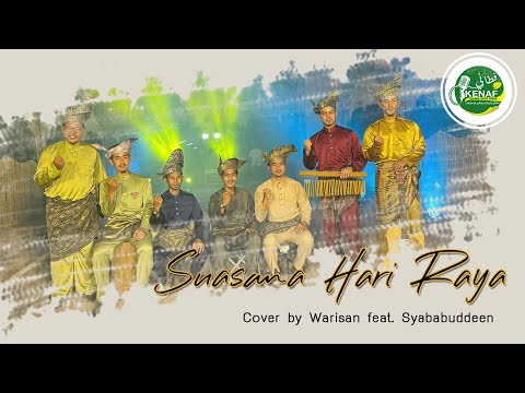 Suasana Hari Raya | Cover Warisan Feat. Syababuddeen