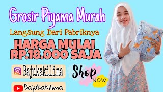 Download lagu SUPPLIER BAJU TIDUR MURAH TANGAN PERTAMA |GROSIR BAJU TIDUR MURAH|GROSIR PIYAMA MURAH|MULAI 18 RIBU mp3 Download lagu SUPPLIER BAJU TIDUR MURAH TANGAN PERTAMA |GROSIR BAJU TIDUR MURAH|GROSIR PIYAMA MURAH|MULAI 18 RIBU mp3