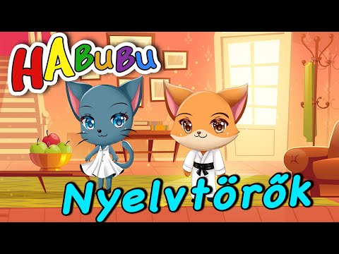 Magyar Nyelvtörők - Első rész - HABUBU