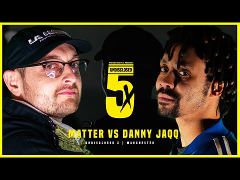 Matter vs Danny Jaqq
