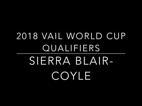 2018 Vail World Cup Qualifiers - Sierra Blair-Coyle