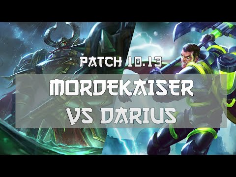 Mordekaiser Top vs Darius Patch 10.13 League of Legends