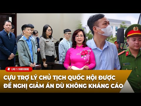 Tin Tổng Hợp LSTV P2 (12-19-2025) Trợ lý Chủ tịch Quốc hội được đề nghị giảm án dù không ᴋʜáɴɢ ᴄáᴏ