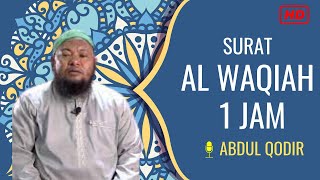 Download lagu SURAT AL WAQIAH 1 JAM ABDUL QODIR HD TERMERDU (BEAUTIFUL VOICE QURAN)!!! mp3 Download lagu SURAT AL WAQIAH 1 JAM ABDUL QODIR HD TERMERDU (BEAUTIFUL VOICE QURAN)!!! mp3