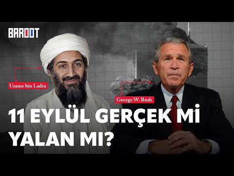 '11 Eylül yalan mı gerçek mi?' I İddiaları derledik
