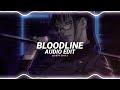 bloodline - ariana grande ft. nickiminaj [edit audio]