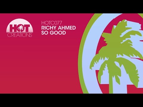 Richy Ahmed  - So Good
