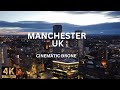 Manchester Cinematic Drone Video 4K