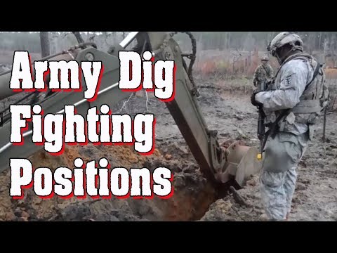 Army Engineers dig fighting positions