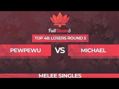 PewPewU vs Michael - Melee Singles Top 48: Losers Round 5 - Full Bloom 5