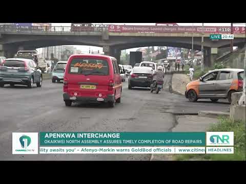 Apenkwa Interchange: Road Repairs To Be Completed Soon — MCE