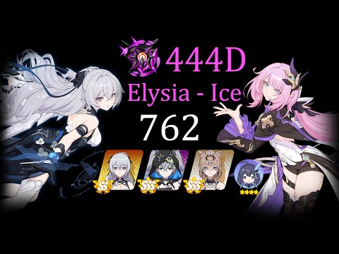 HI3 Nirvana Abyss 444D Elysia (Ice) [762 pts] SW(SS0) HB RC