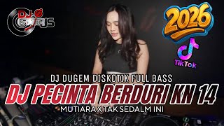 Download lagu DJ DUGEM DISKOTIK FULL BAS❗️PECINTA BERDURI KN 14 X MUTIARA X TAK SEDALAM INI FUNKOT TERBARU 2026 mp3