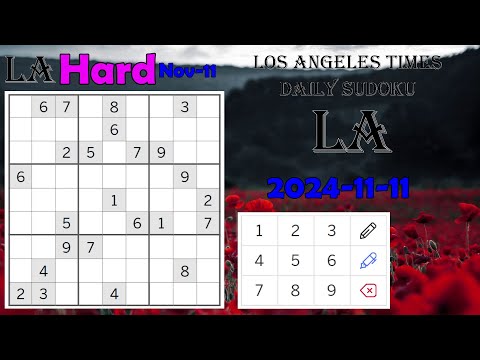 Los Angeles Times Daily Sudoku 2024-11-11 1961 Hard #RemembranceDay