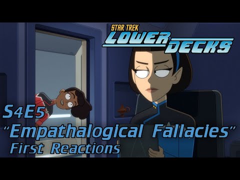 STAR TREK: LOWER DECKS S4E5 "Empathalogical Fallacies" First Reactions