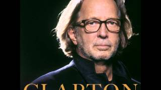 Eric Clapton -How Deep Is The Ocean