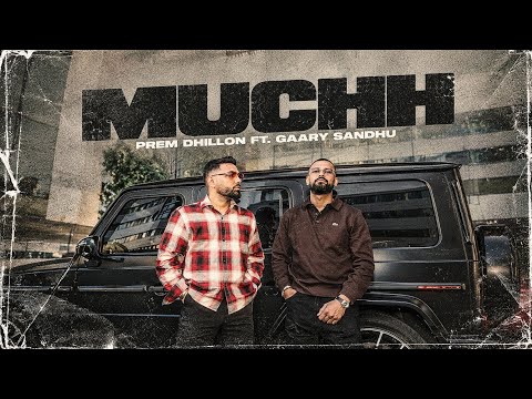 Muchh — watch video