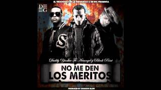 Daddy Yankee Ft. Arcangel &amp; Black Point - No Me Den Los Meritos (Prod. By Shadow Blow)