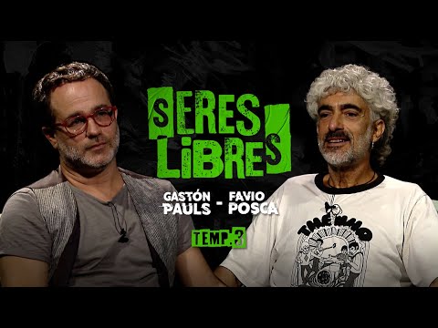 Favio Posca & Gastón Pauls | ENTREVISTA COMPLETA | Seres Libres | Temporada #3