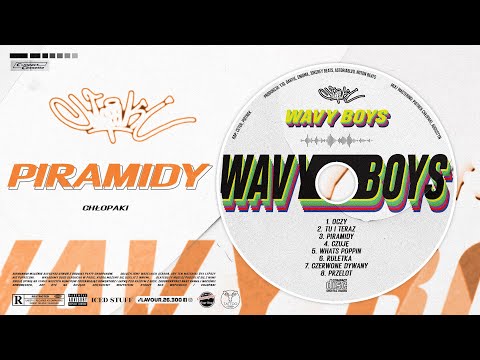 CHŁOPAKI - PIRAMIDY