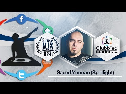 GuestMix 024 - Saeed Younan (Spotlight)